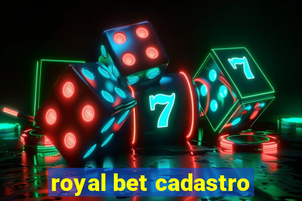 royal bet cadastro